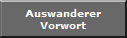Auswanderer
Vorwort