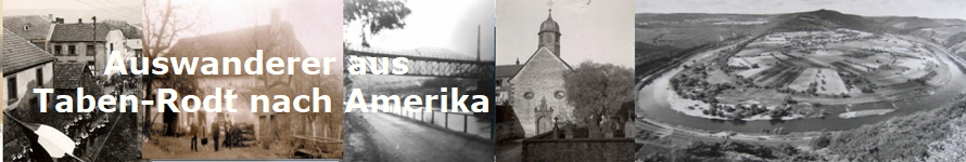 Auswanderer aus 
Taben-Rodt nach Amerika