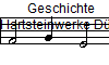 Geschichte
Hartsteinwerke D�ro