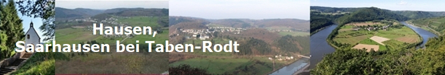 Hausen, 
Saarhausen bei Taben-Rodt