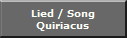 Lied / Song
Quiriacus