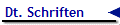 Dt. Schriften